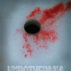 Bilder Hypothermia - The Coldest Prey