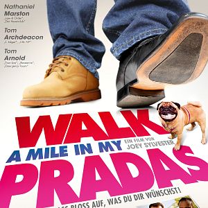 Bilder Walk a Mile in My Pradas