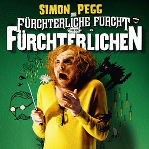 Bilder Die fürchterliche Furcht vor dem Fürchterlichen