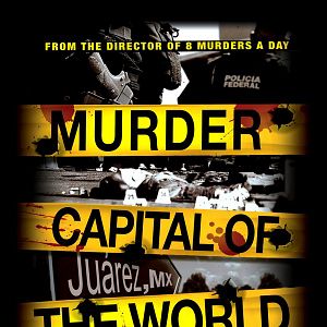 Bilder Murder Capital of the World