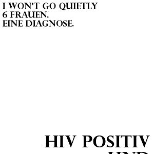 Bilder HIV positiv und trotzdem gesund