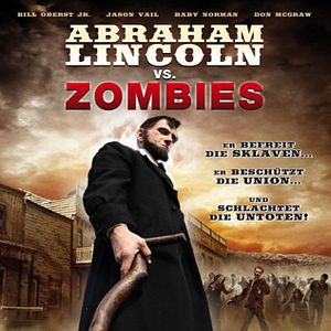 Bilder Abraham Lincoln vs. Zombies