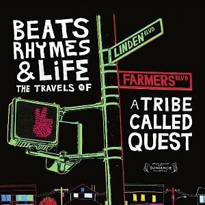 Bilder Beats, Rhymes & Life: The Travels of a Tribe Called Quest