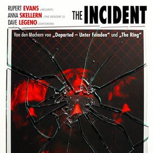 Bilder The Incident