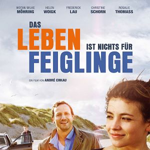 Bilder Das Leben ist nichts für Feiglinge