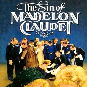 Bilder The Sin of Madelon Claudet
