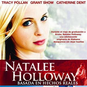 Bilder Die Natalee Holloway Story