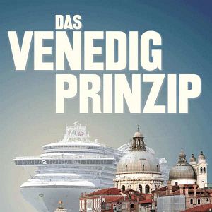 Bilder Das Venedig Prinzip