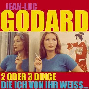 Bilder Zwei oder drei Dinge, die ich von ihr weiß