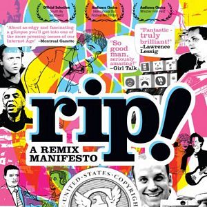 Bilder RIP: A Remix Manifesto