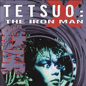 Bilder Tetsuo: The Iron Man