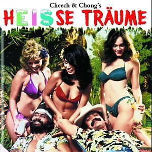 Bilder Cheech & Chongs heiße Träume