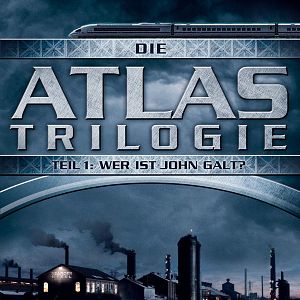 Bilder Die Atlas Trilogie: Wer ist John Galt?
