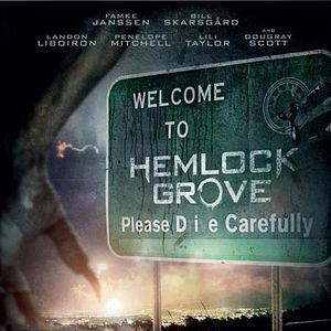 Bilder Hemlock Grove