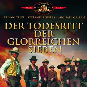 Bilder Der Todesritt der glorreichen Sieben