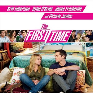 Bilder The First Time - Dein erstes Mal vergisst du nie!
