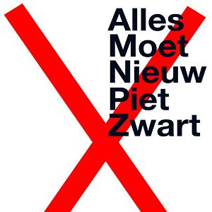 Bilder Alles Moet Nieuw - Piet Zwart