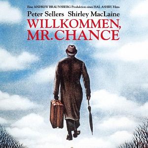 Bilder Willkommen, Mr. Chance