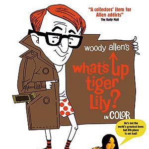 Bilder What's Up, Tiger Lily?