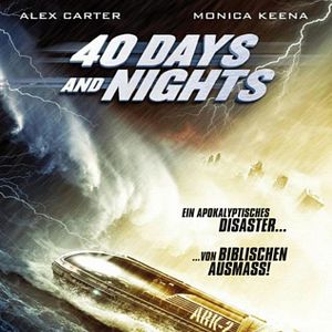 Bilder 40 Days and Nights