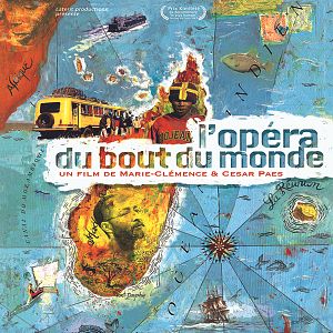 Bilder L'Opéra du bout du monde