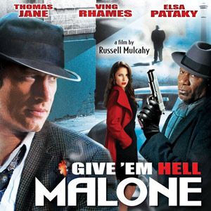 Bilder Give 'em Hell, Malone