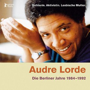 Bilder Audre Lorde - Die Berliner Jahre 1984-1992