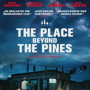 Bilder The Place Beyond The Pines
