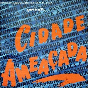 Bilder Cidade Ameaçada