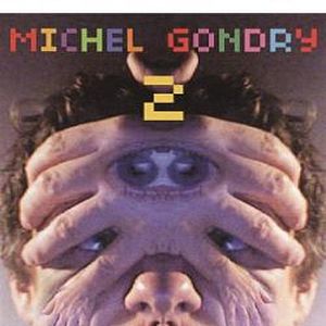 Bilder Michel Gondry 2 : More Videos (Before and After DVD 1)