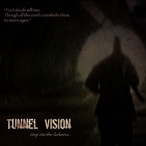 Bilder Tunnel Vision
