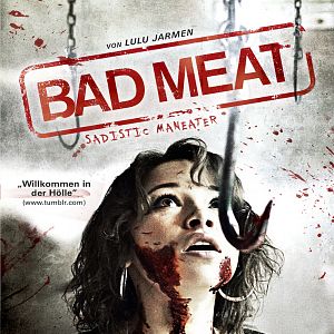 Bilder Bad Meat - Sadistic Maneater