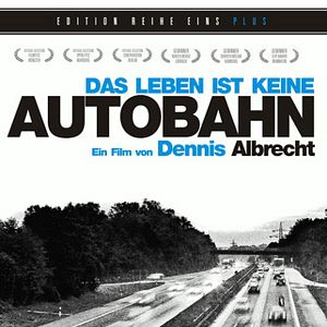 Bilder Das Leben ist keine Autobahn