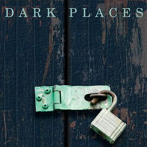 Bilder Dark Places - Gefährliche Erinnerung