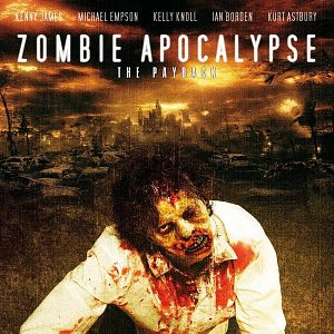 Bilder Zombie Apocalypse - The Payback