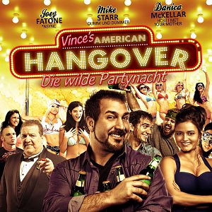 Bilder Vince's American Hangover - Die wilde Partynacht