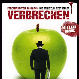 Bilder Verbrechen nach Ferdinand von Schirach