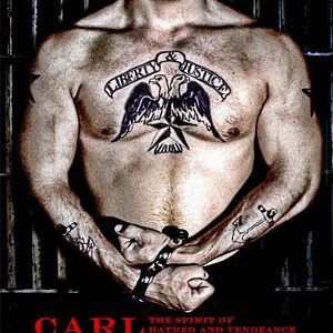 Bilder Carl Panzram : The Spirit of Hatred and Vengeance