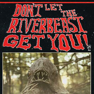 Bilder Don't Let the Riverbeast Get You!