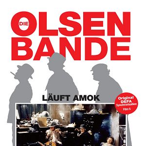 Bilder Die Olsenbande läuft Amok