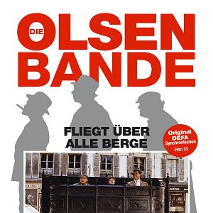 Bilder Die Olsenbande fliegt über alle Berge