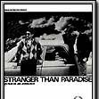 Bilder Stranger Than Paradise