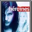 Bilder Héroïnes