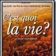 Bilder C'est quoi la vie?