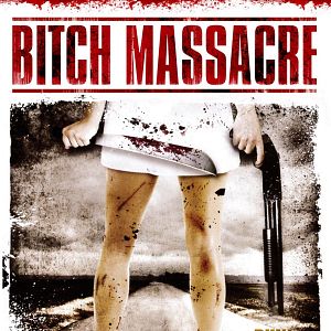 Bilder Bitch Massacre