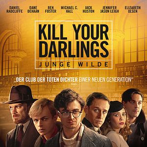 Bilder Kill Your Darlings - Junge Wilde