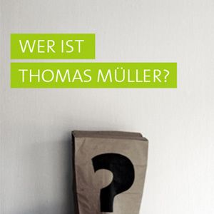 Bilder Wer ist Thomas Müller?
