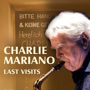 Bilder Charlie Mariano - Last Visits