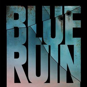 Bilder Blue Ruin