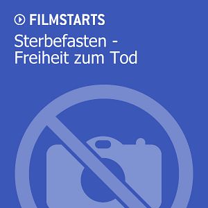 Bilder Sterbefasten - Freiheit zum Tod